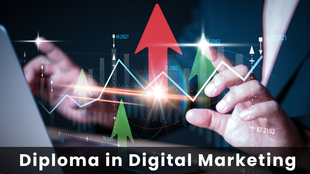 Diploma in Digital Marketing